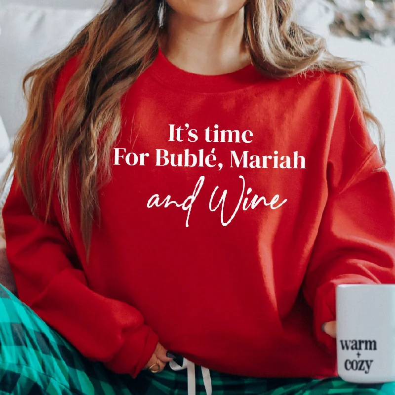 It's Time For Buble, Mariah & Wine Red Christmas Sweatshirt